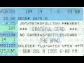Grateful Dead - Box Of Rain (July 9, 1995, last ...