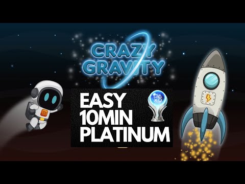 Crazy Gravity Trophy / Achievement Guide - EASY 10 Minute Platinum