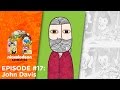 Episode 17 John Davis Nick Animation Podcast