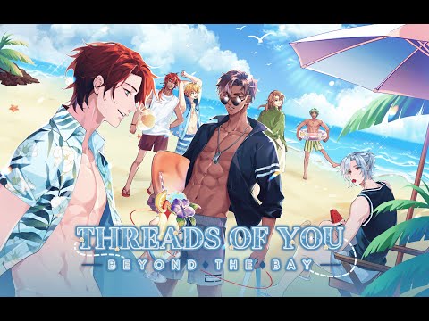 Threads of You: Beyond the Bay by Lavendeer Studios