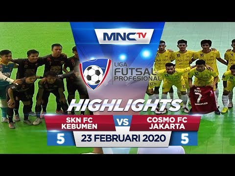 SKN FC KEBUMEN VS COSMO FC JAKARTA (FT: 5-5) - Highlights Liga Futsal Profesional 2020