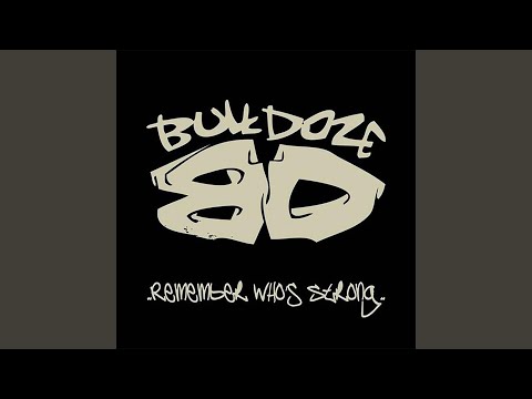 Nothing But A Beatdown - Bulldoze