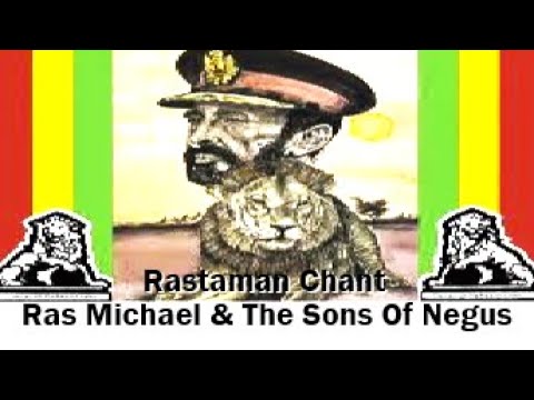 Ras Michael & The Sons Of Negus ~ Rastaman Chant