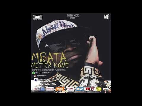 Mister Kone - Mbata (AUDIO)
