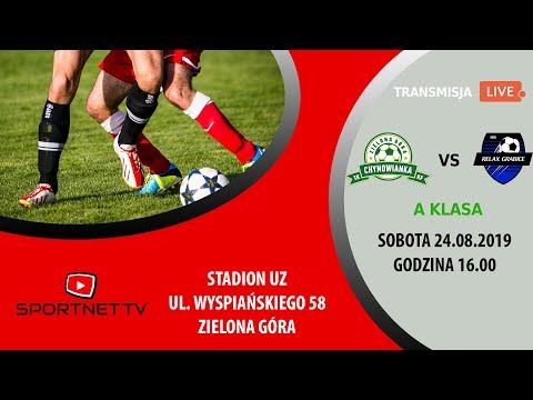 TKKF Chynowianka-Francepol Zielona Góra  - Relax Grabice - Klasa A - 24.08.2019