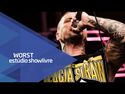 "Guerra" - Worst no Estúdio Showlivre 2016