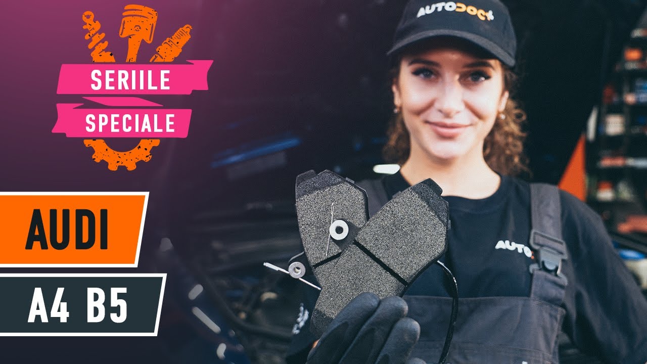 Cum să schimbați: plăcuțe de frână din față la Audi A4 B5 sedan | Ghid de înlocuire