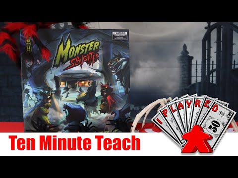 Monster Slaughter - Ten Minute Teach
