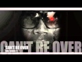 Lord Kossity - Can't Be Over -