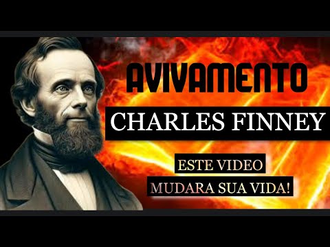 "Charles Finney: O Homem que Acendeu o Maior Avivamento da História – Você Nunca Mais Será o Mesmo"