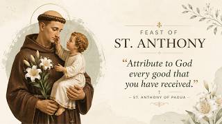 Feast of St. Anthony of Padua - 13th June 2026 7:00 AM - Fr. Francisco Xavier Pereira