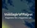 Regret Message - Mio x Kagamine Rin x Kagamine ...