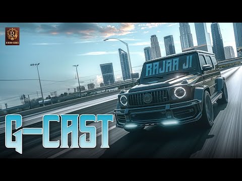 G-CAST (Official Video) Rajaa Ji | Karanveer Matharu | LATEST PUNJABI SONG 2024
