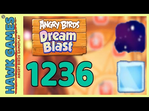 Angry Birds Dream Blast Level 1236 - Walkthrough, No Boosters