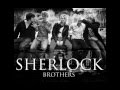 Sherlock Brothers - Stay 