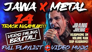 Download lagu 14 Lagu Jawa Viral Jadi Metal! Full Playlist Rock Metal 2025 | JrangJreng ( VIDEO MUSIC) mp3