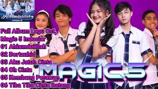 Download lagu Full album lagu ost. magic 5 Indosiar #alhamdulilah #bertauhid #akujatuhcinta #oh cinta #magic5 #new mp3