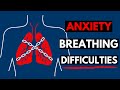 Difficulty Breathing – Anxiety and Panic Symptoms Explained!