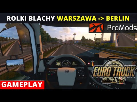 ETS2 Warszawa Berlin. Trasa z Promods Poland Rebuilding. Euro Truck Simulator 2 gameplay.