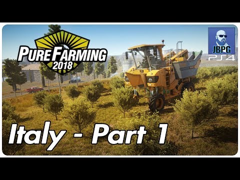 Pure Farming 2018 [PS4]: Italy - Part 1