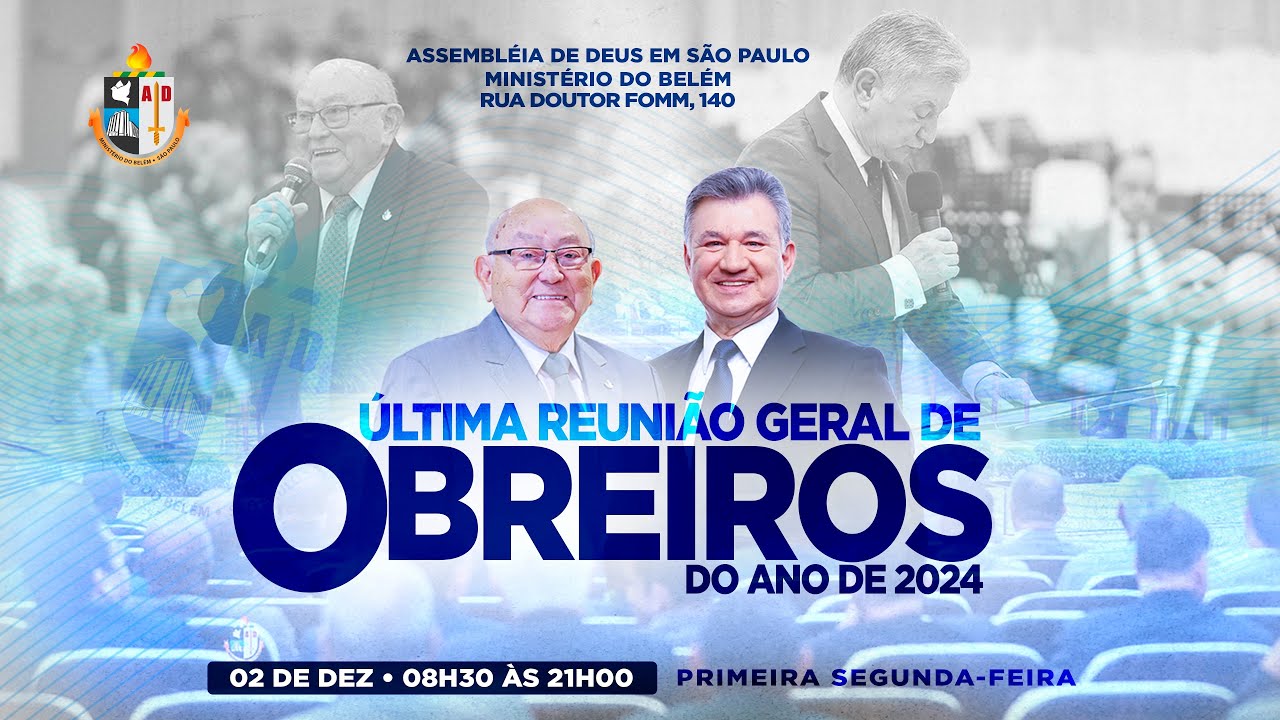 ULTIMA REUNIÃO GERAL DE OBREIROS DO ANO DE 2024  | 02/12/2024 | TARDE | TV AD BELÉM