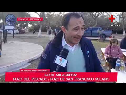 🔶️| TRANCAS |🔴| AGUA MILAGROSA: POZO DEL PESCADO ó POZO DE SAN FRANCISCO SOLANO