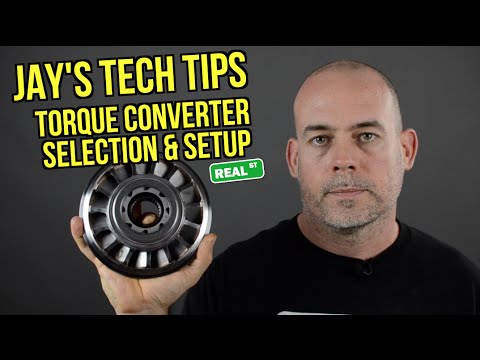 Jay's Tech Tips #38 - Torque Converter Selection & Setup - Real Street Performance