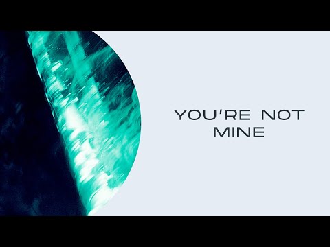 Charles B & Kamil Ghaouti ft. LauraBrown - You’re Not Mine
