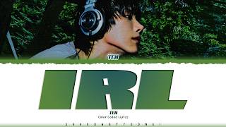 Download lagu TEN 'IRL' Lyrics (텐 IRL 가사) [Color Coded_Eng] | ShadowByYoongi mp3