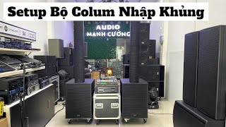 Lên Dàn Loa Colum Công Suất Lớn - Càng Hát Càng Mê - Công Nghệ Italy Nhập Khẩu Chính Hãng Motivity