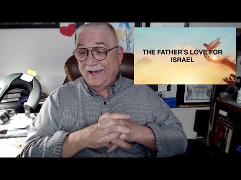 Praying like Jesus: Pt. 181 - The Father's Love For Israel