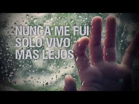 Nunca me fui (Lyrics Video)