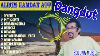 Download lagu ALBUM HAMDAN ATT (DANGDUT LAWAS) LAGU TERBAIK TAHUN 90an mp3