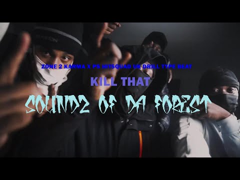 Zone 2 Karma x Ps Hitsquad UK Drill Type 2022-KILL THAT (Prod. by Soundz Of Da Forest) 140 bpm G min