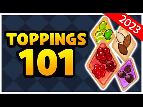 The Ultimate Toppings Guide! (2023) 🤓