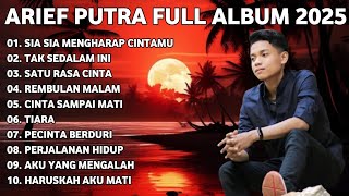 Download lagu ARIEF PUTRA FULL ALBUM TERBARU 2024 | SIA SIA MENGHARAP CINTAMU🎵| TERPOPULER TANPA IKLAN mp3