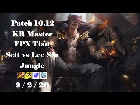 FPX Tian - Sett Jungle vs Lee Sin - KR Master Highlight