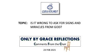 Download lagu ONLY BY GRACE REFLECTIONS - Comments From the Chair 24 February 2021 mp3