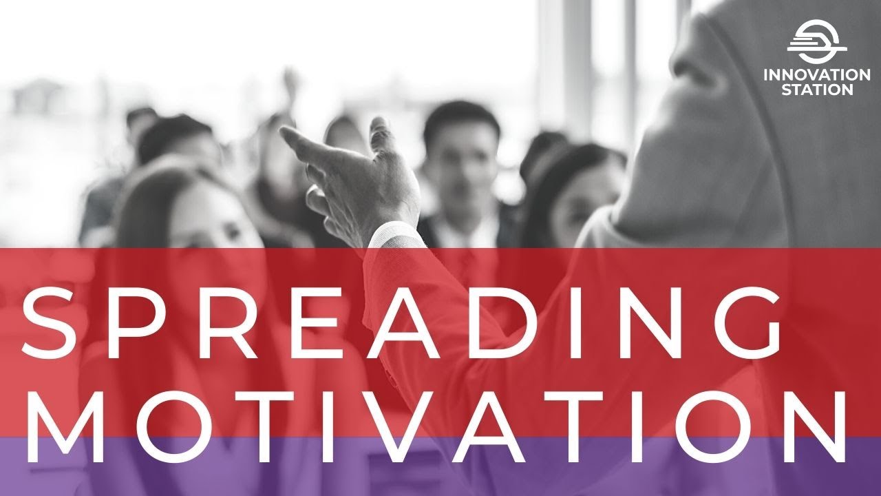 Innovation Station LLC Is Spreading Motivation!