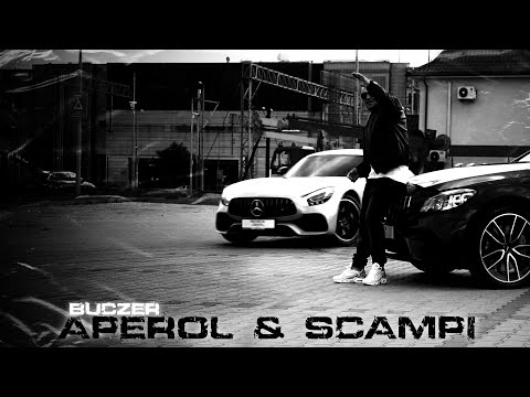 Buczer - Aperol & Scampi (Official Video)