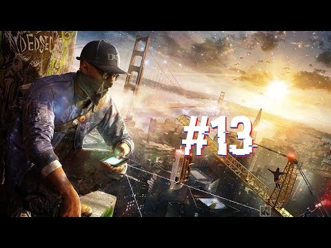 Zagrajmy w watch dogs 2 #13  - hakujemy bombę