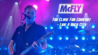 McFly - Too Close For Comfort - Live - Power To Play Tour