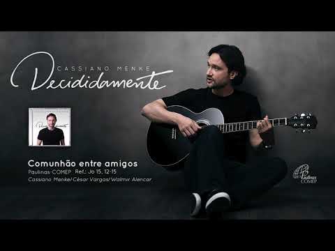 Comunhão Entre Amigos video