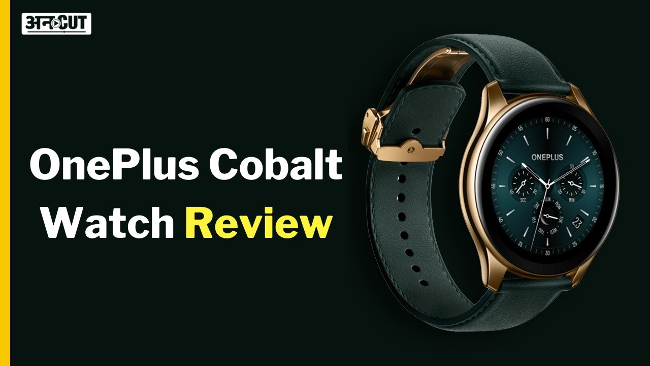 OnePlus Watch Cobalt Limited Edition Unboxing & Full Review: Best Smartwatch Under Rs. 20000?