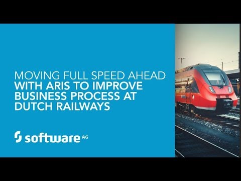 Moving full speed ahead with ARIS to improve business process at Dutch Railways