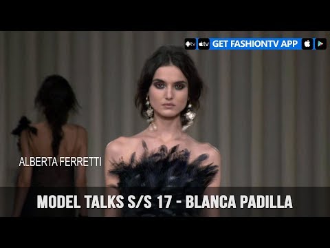Model Talks Fall/Winter 2017-18 Blanca Padilla | FashionTV
