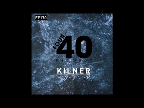 Kilner x Vukes - Move On (Palizé Remix)
