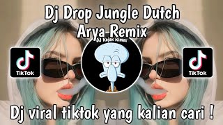 Download lagu DROP JUNGLE DUTCH ARYA RMX - DJ DROP JUNGLE DUTCH VIRAL TIKTOK mp3 Download lagu DROP JUNGLE DUTCH ARYA RMX - DJ DROP JUNGLE DUTCH VIRAL TIKTOK mp3