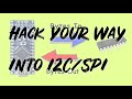 Mondo Technology Hacking Into I2C And SPI