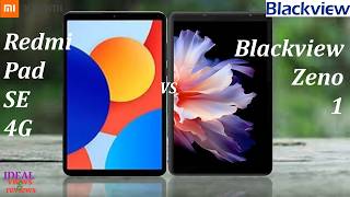 Redmi Pad se 4G vs blackview zeno 1
